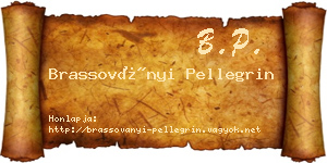 Brassoványi Pellegrin névjegykártya